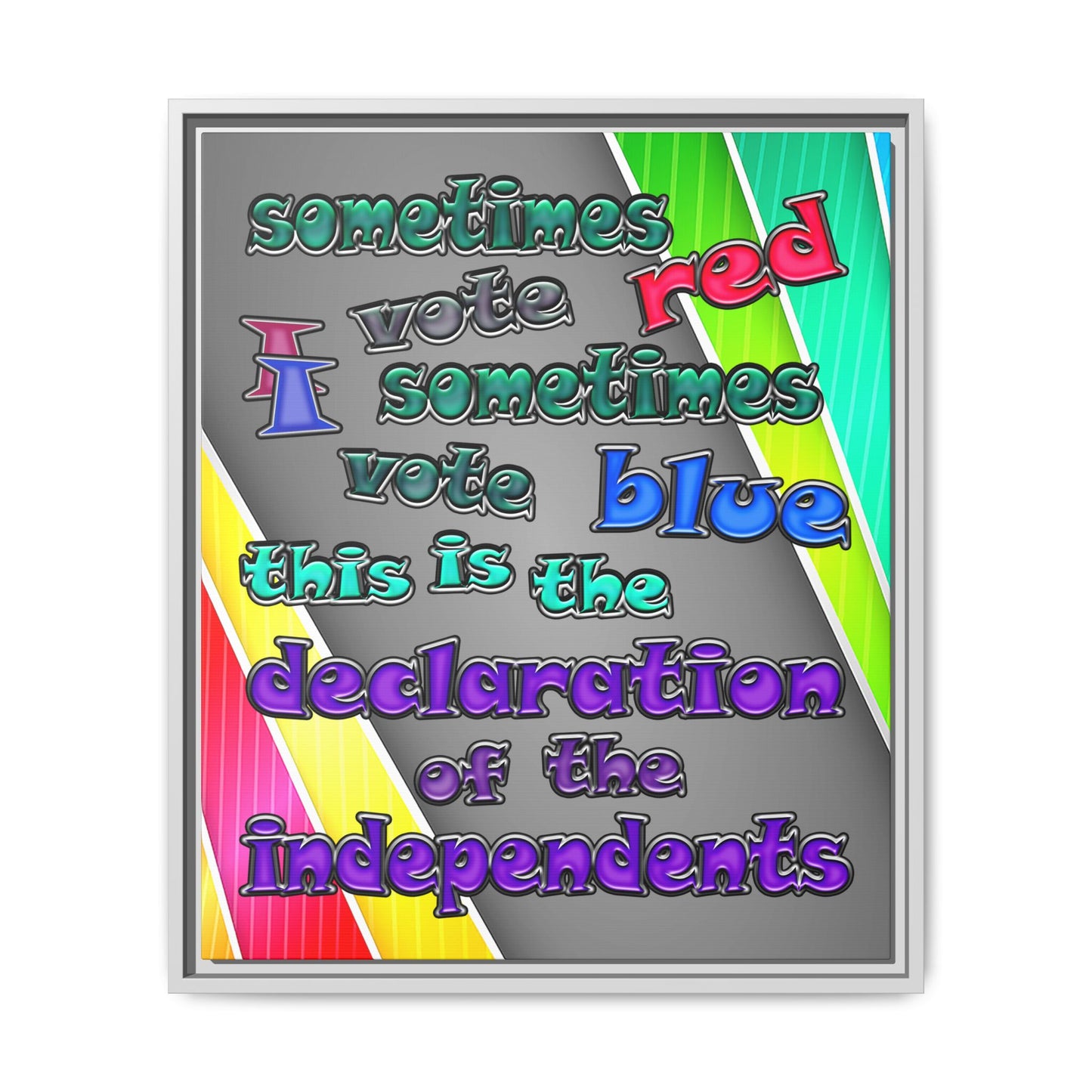 declaration of the independents - framed canvas art (rainbow split)