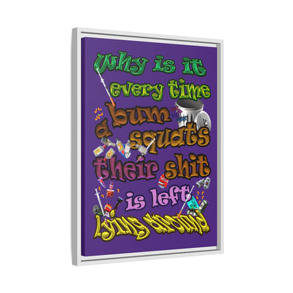 the bum's shit - framed canvas art (purple)