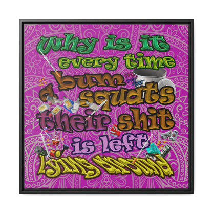 the bum's shit - framed canvas art (pink swirl)