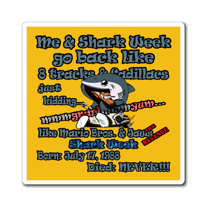 shark week - Magnets - (yellow)