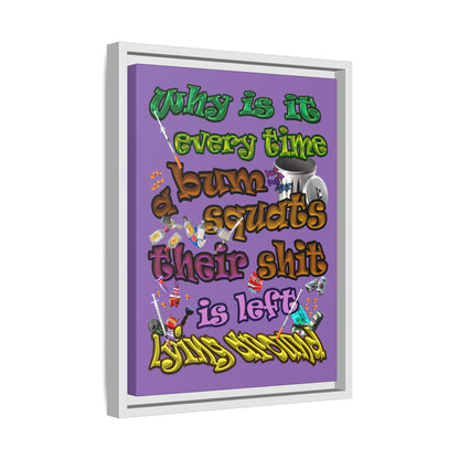 the bum's shit - framed canvas art (light purple)