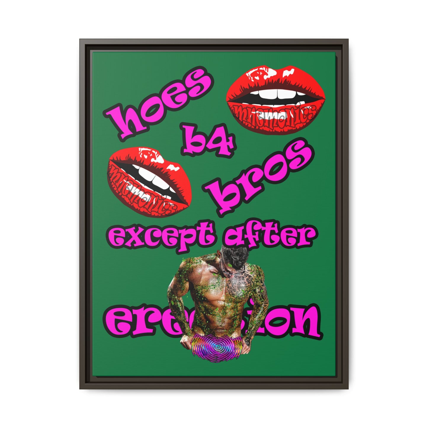 hoes b4 bros - framed canvas art (dark green)