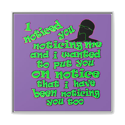 noticed you noticing - framed canvas art (light purple)