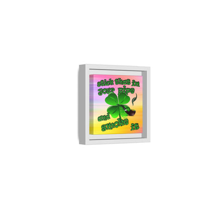 stick that in your pipe and smoke it - framed canvas art (color blur)