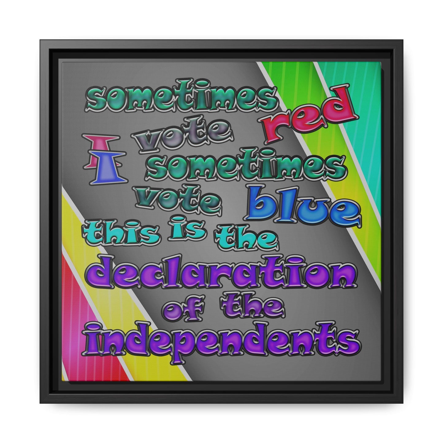 declaration of the independents - framed canvas art (rainbow split)