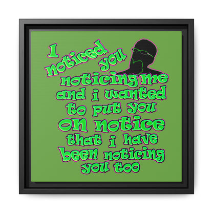 noticed you noticing - framed canvas art (green)