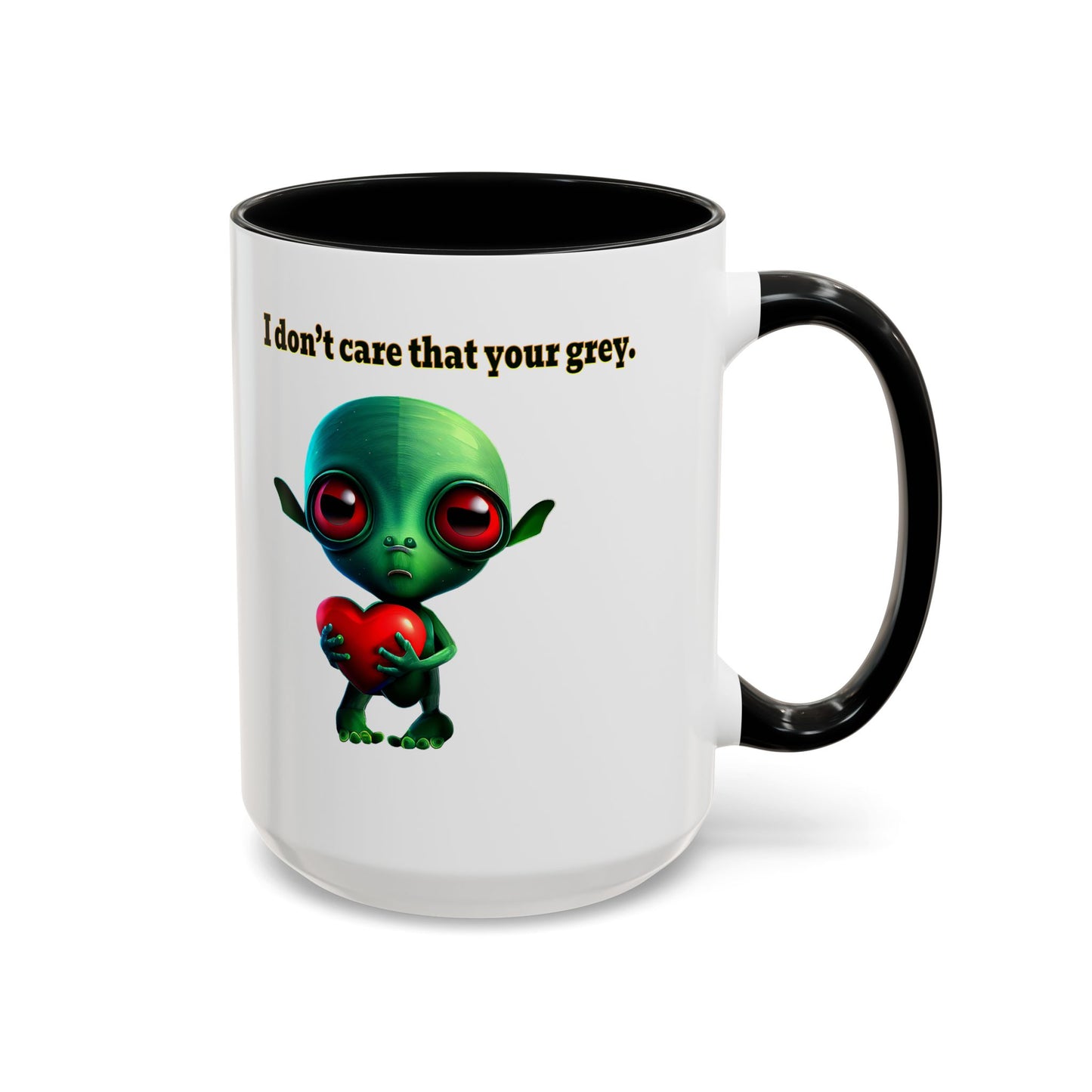 I don't care that your grey - Accent Mug (white)