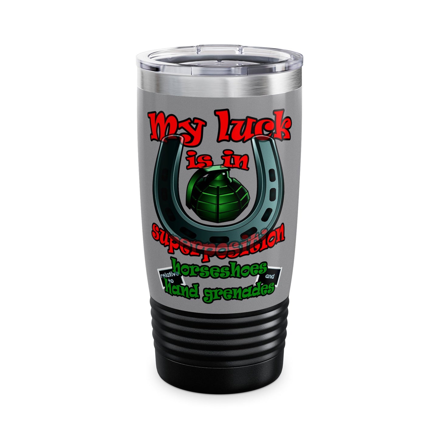 my luck - Ringneck Tumbler, 20oz (grey)