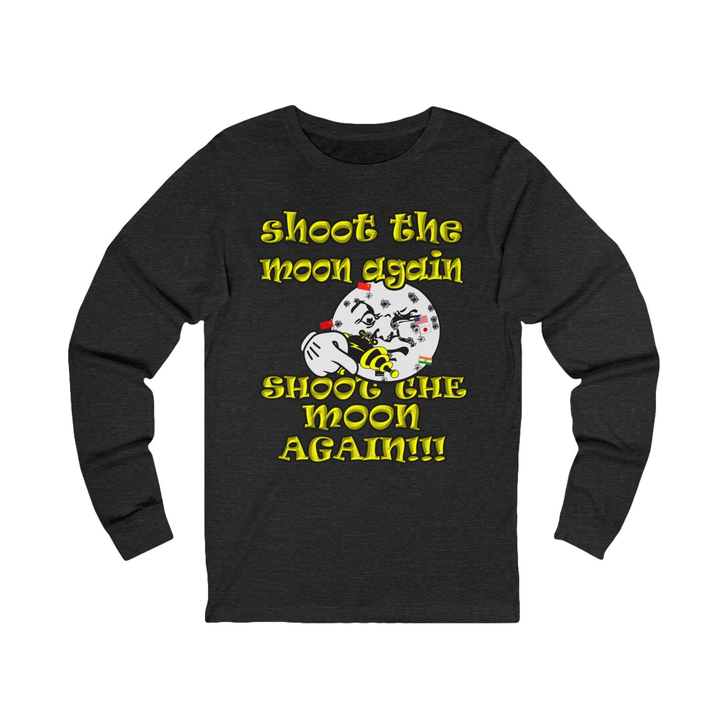 shoot the moon again - Unisex Jersey Long Sleeve Tee