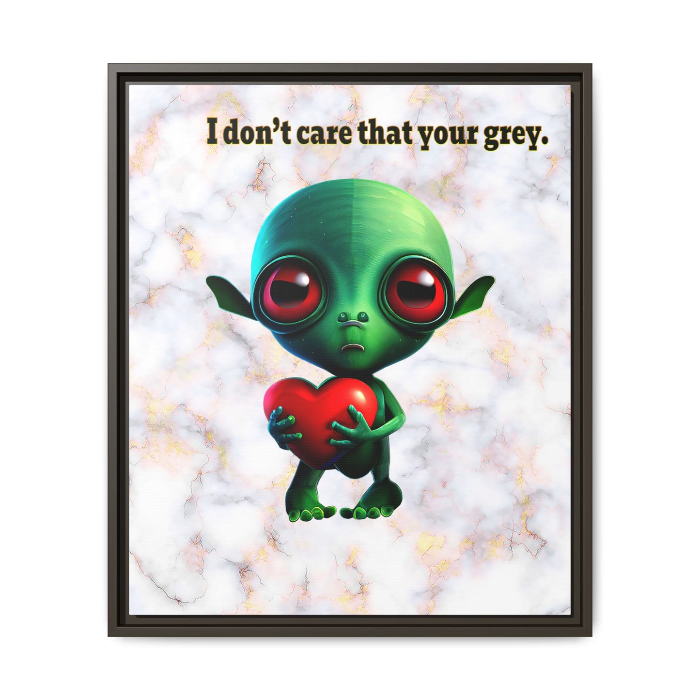 I don't care that your grey - framed canvas art (white marble)
