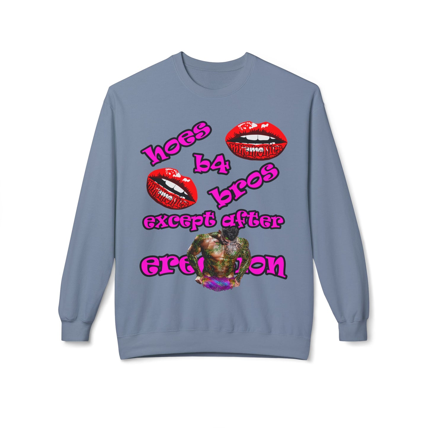 hoes b4 bros - Unisex Midweight Softstyle Fleece Crewneck Sweatshirt