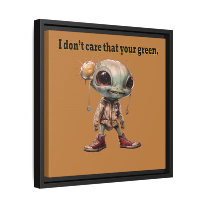 I don't care that your green - framed canvas art (light brown)