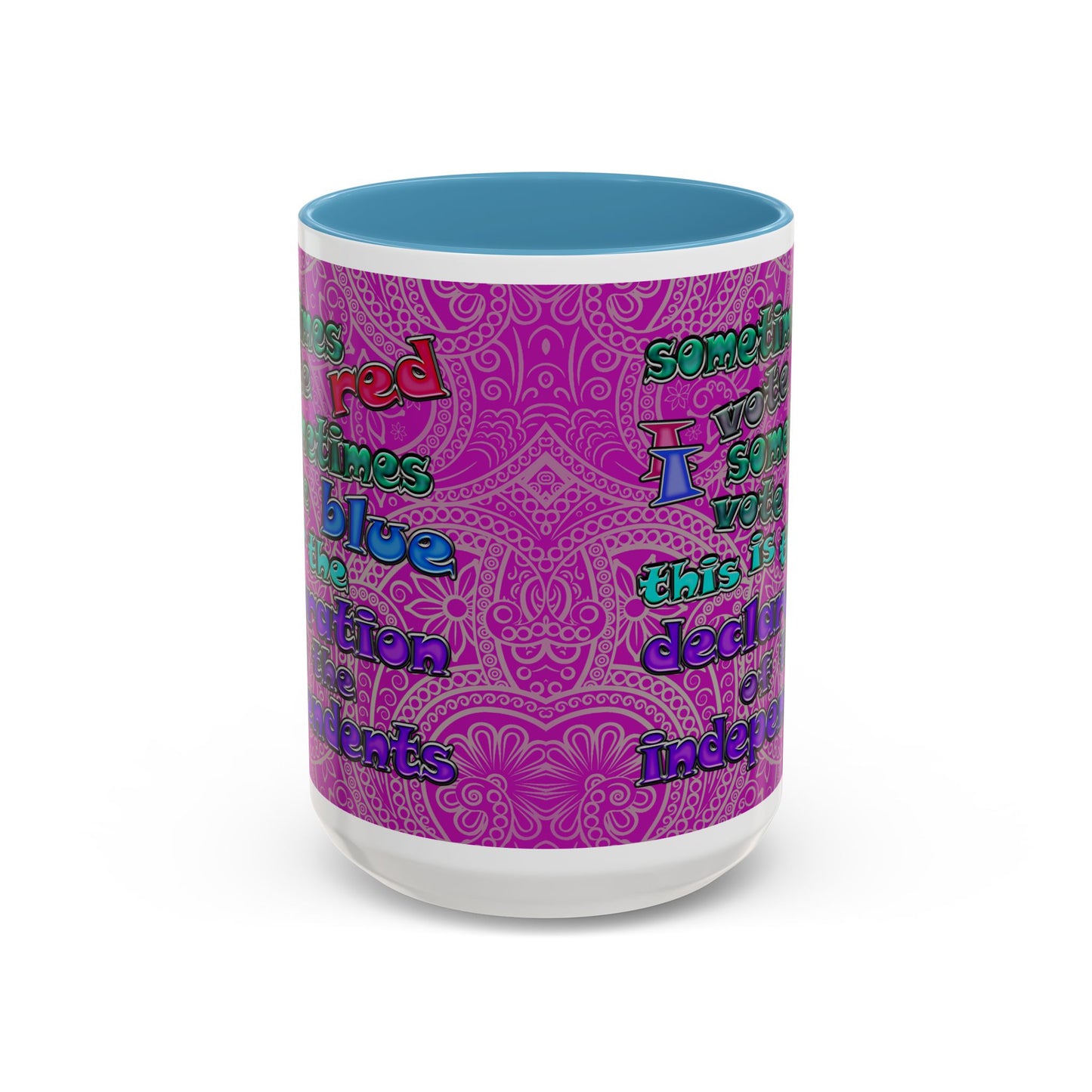 declaration of the independents - Accent Mug (pink swirl)