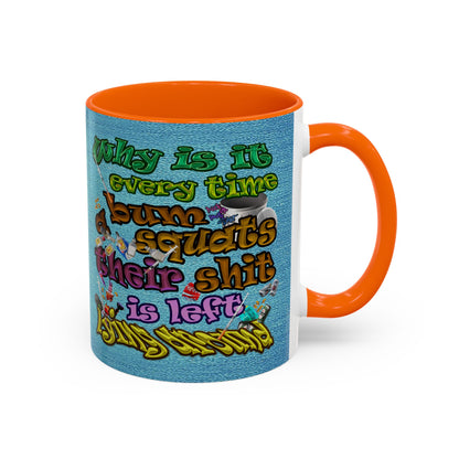 the bum's shit - Accent Mug (faded blue)