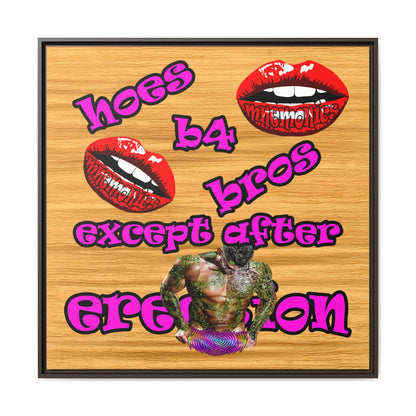 hoes b4 bros - framed canvas art (butterscotch wood finish)