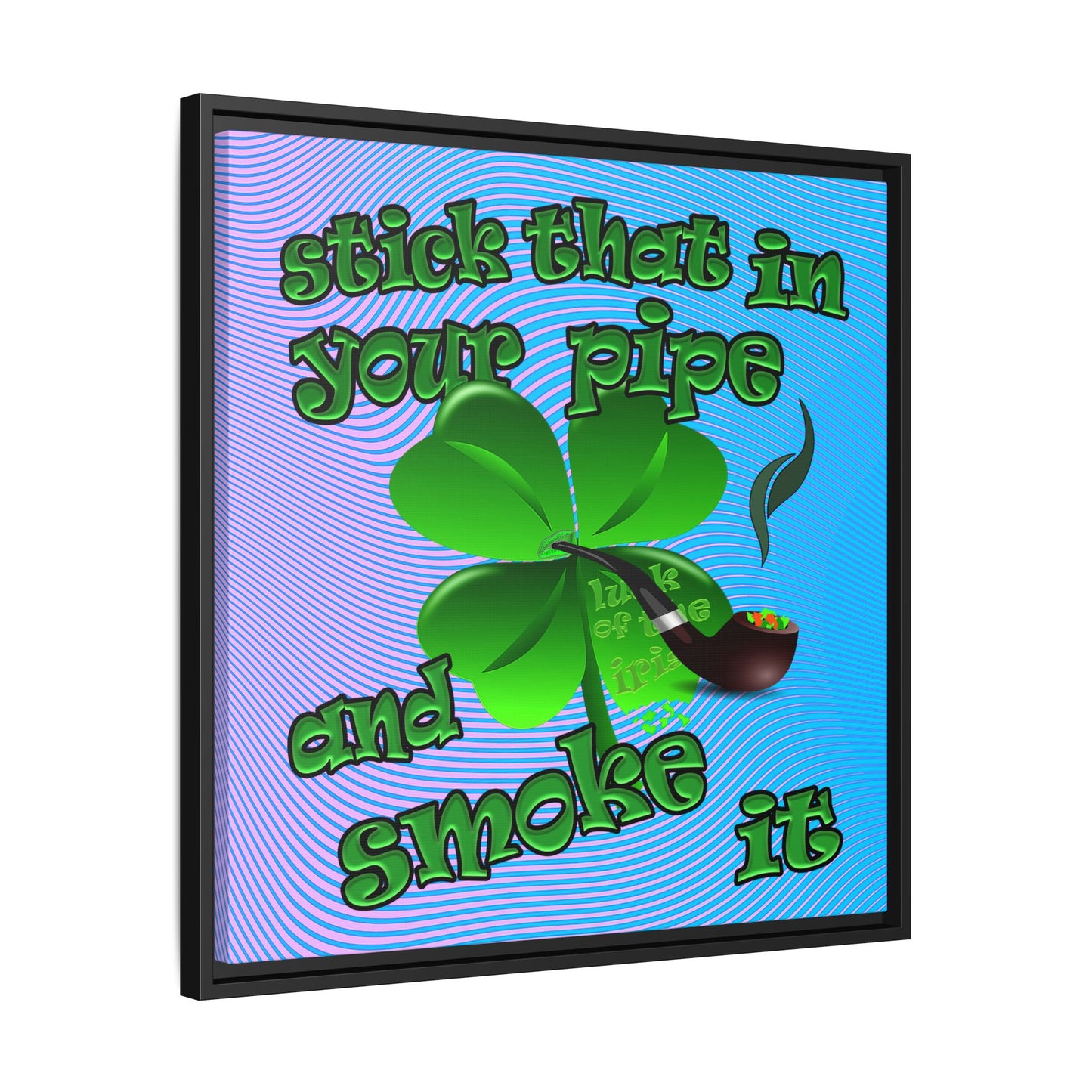 stick that in your pipe and smoke it - framed canvas art (light blue-purple wave)