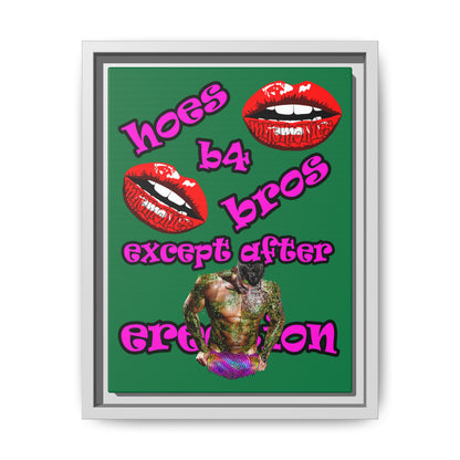 hoes b4 bros - framed canvas art (dark green)