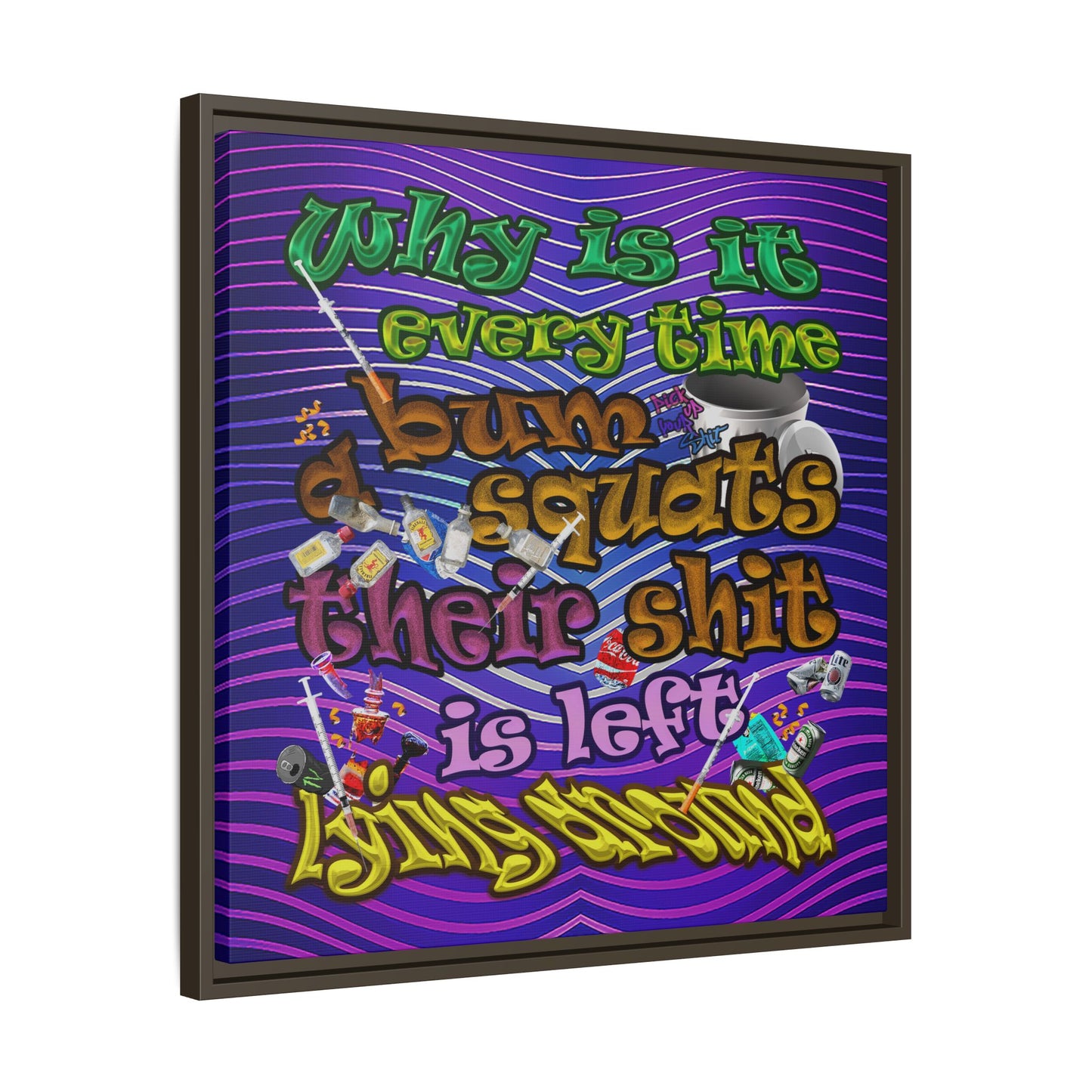 the bum's shit - framed canvas art (purple wave)