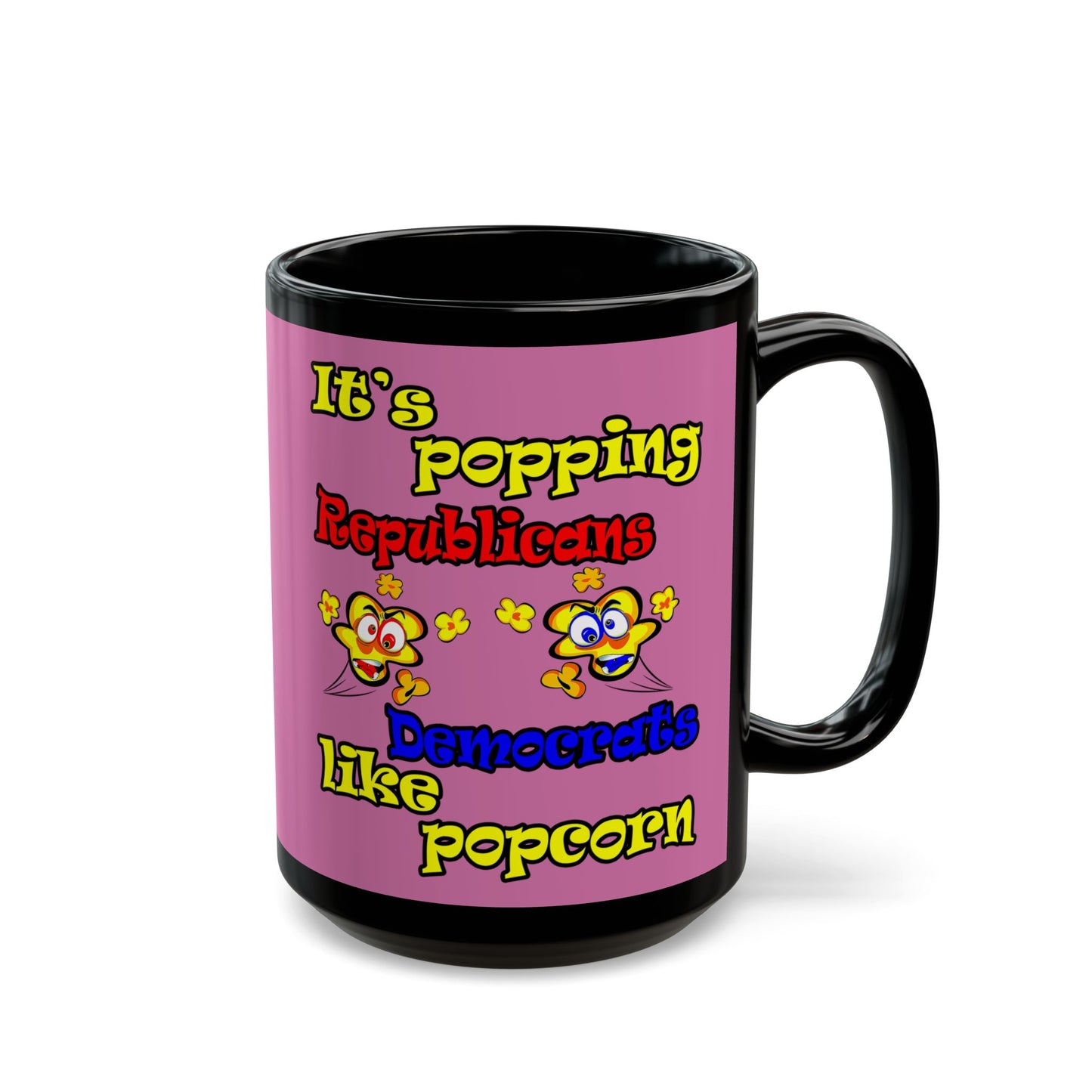 popping like popcorn - Black Mug (light pink)