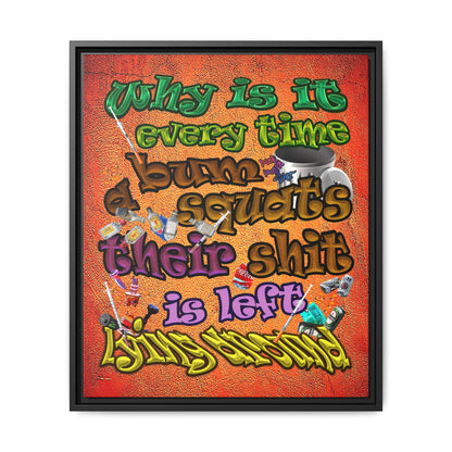 the bum's shit - framed canvas art (burnt orange)