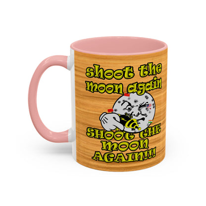 shoot the moon again - Accent Mug (butterscotch wood finish)