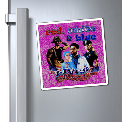 rw&b lives matter - Magnets - (pink swirl)