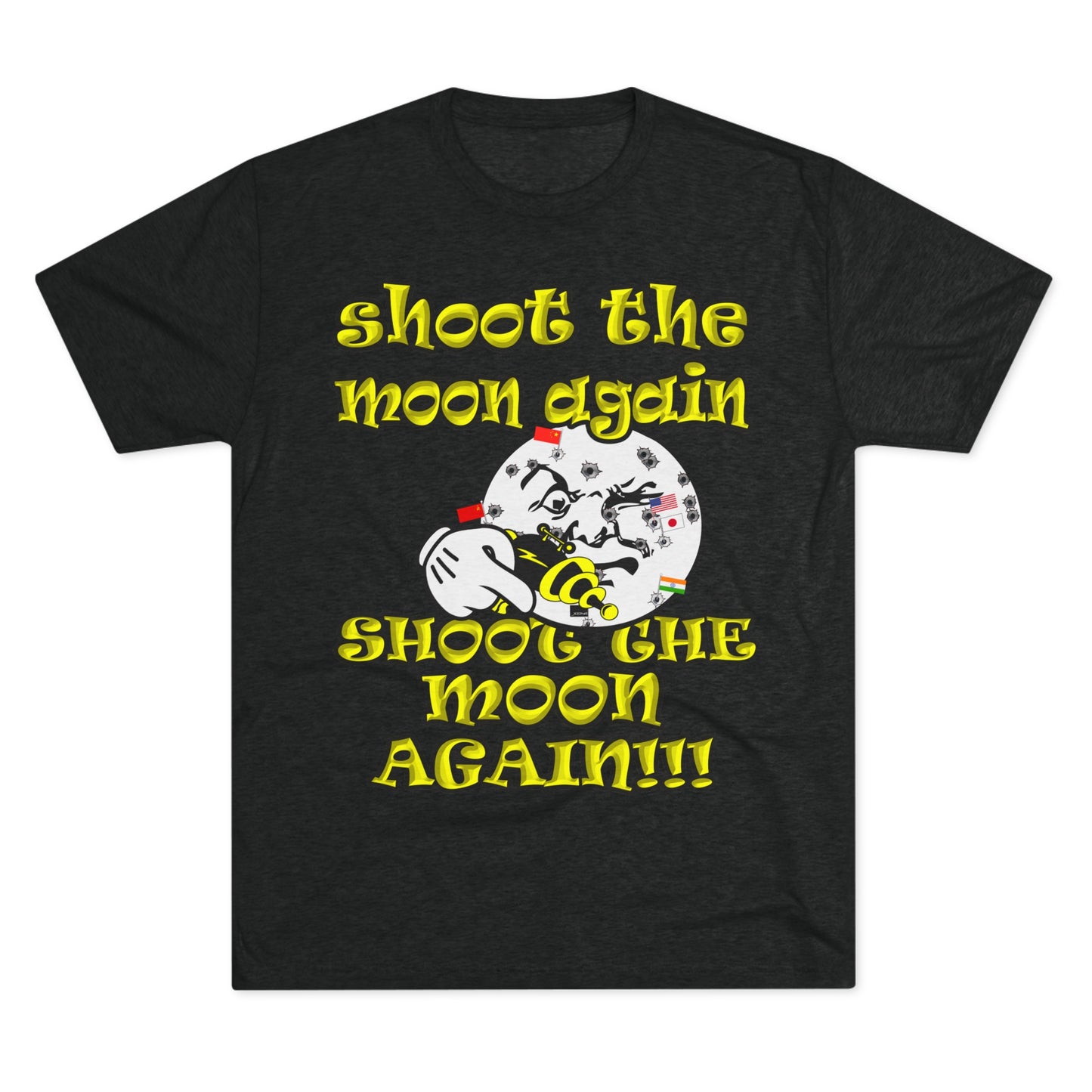 shoot the moon again - Unisex Tri-Blend Crew Tee