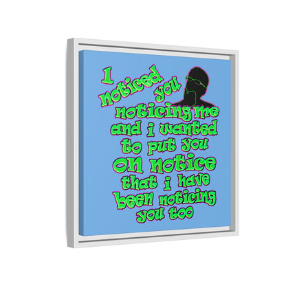 noticed you noticing - framed canvas art (light blue)