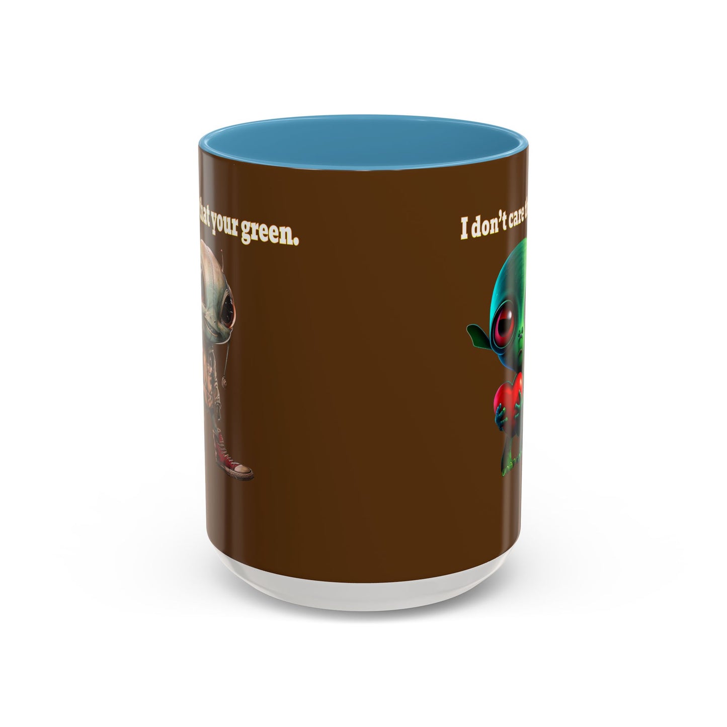 I don't care that your grey - Accent Mug (brown)