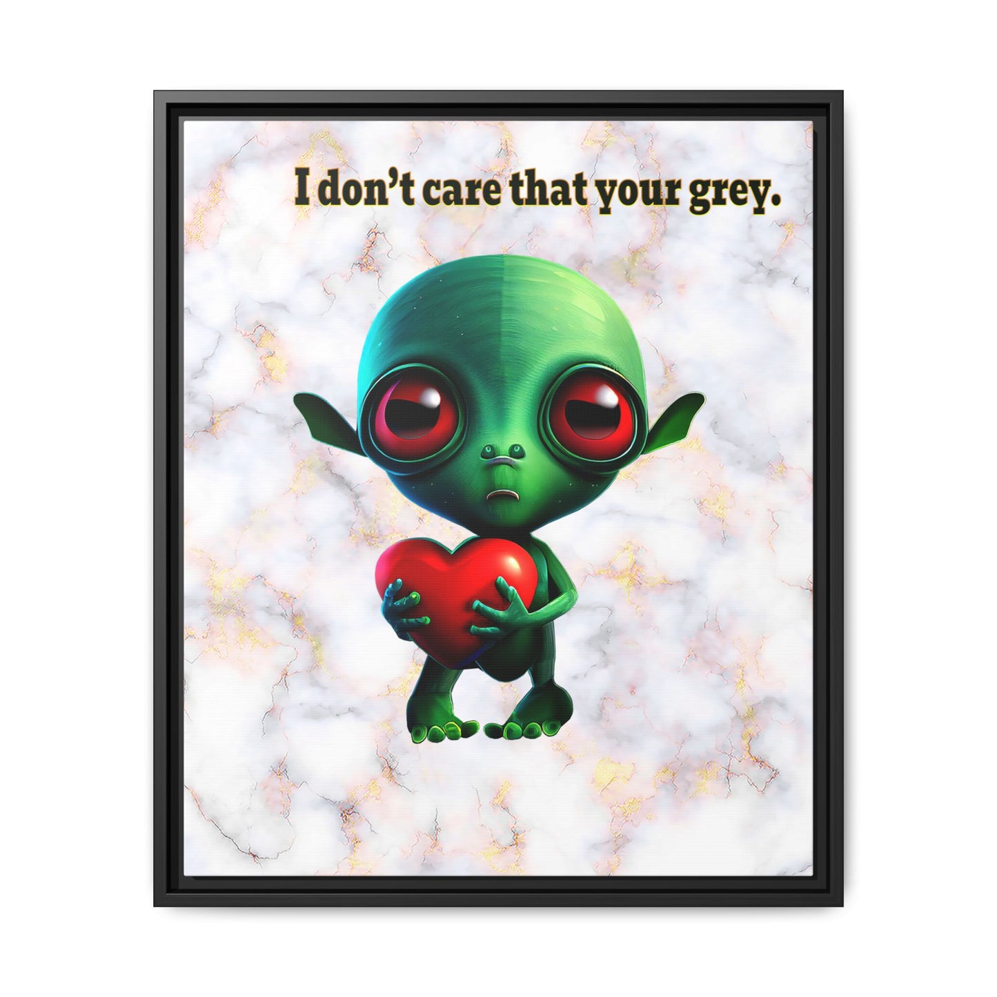 I don't care that your grey - framed canvas art (white marble)