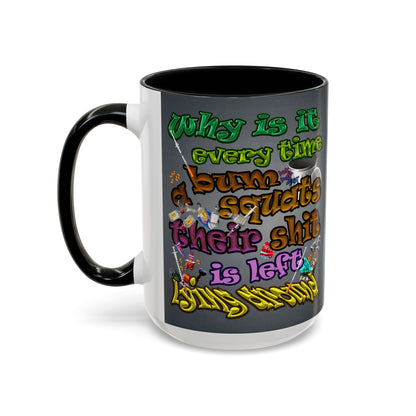 the bum's shit - Accent Mug (grey-light grey)