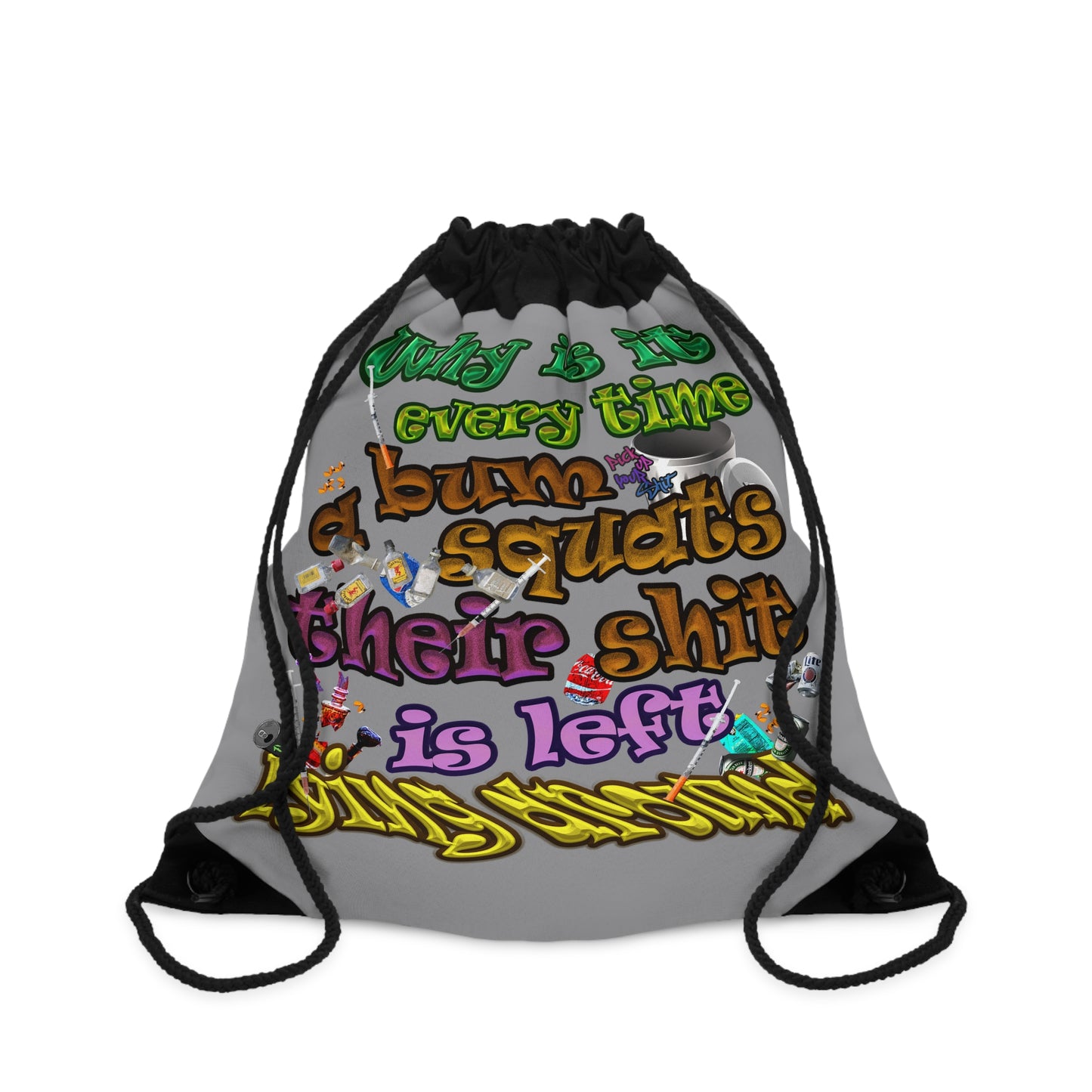 the bum's shit - Drawstring Bag (grey)