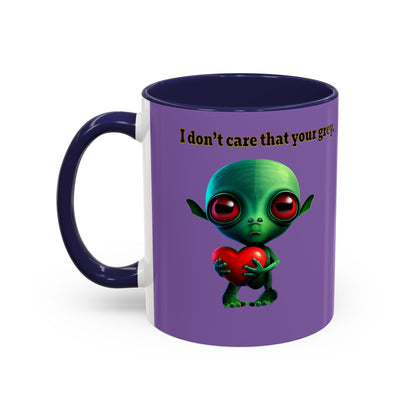 I don't care that your grey - Accent Mug (light purple)