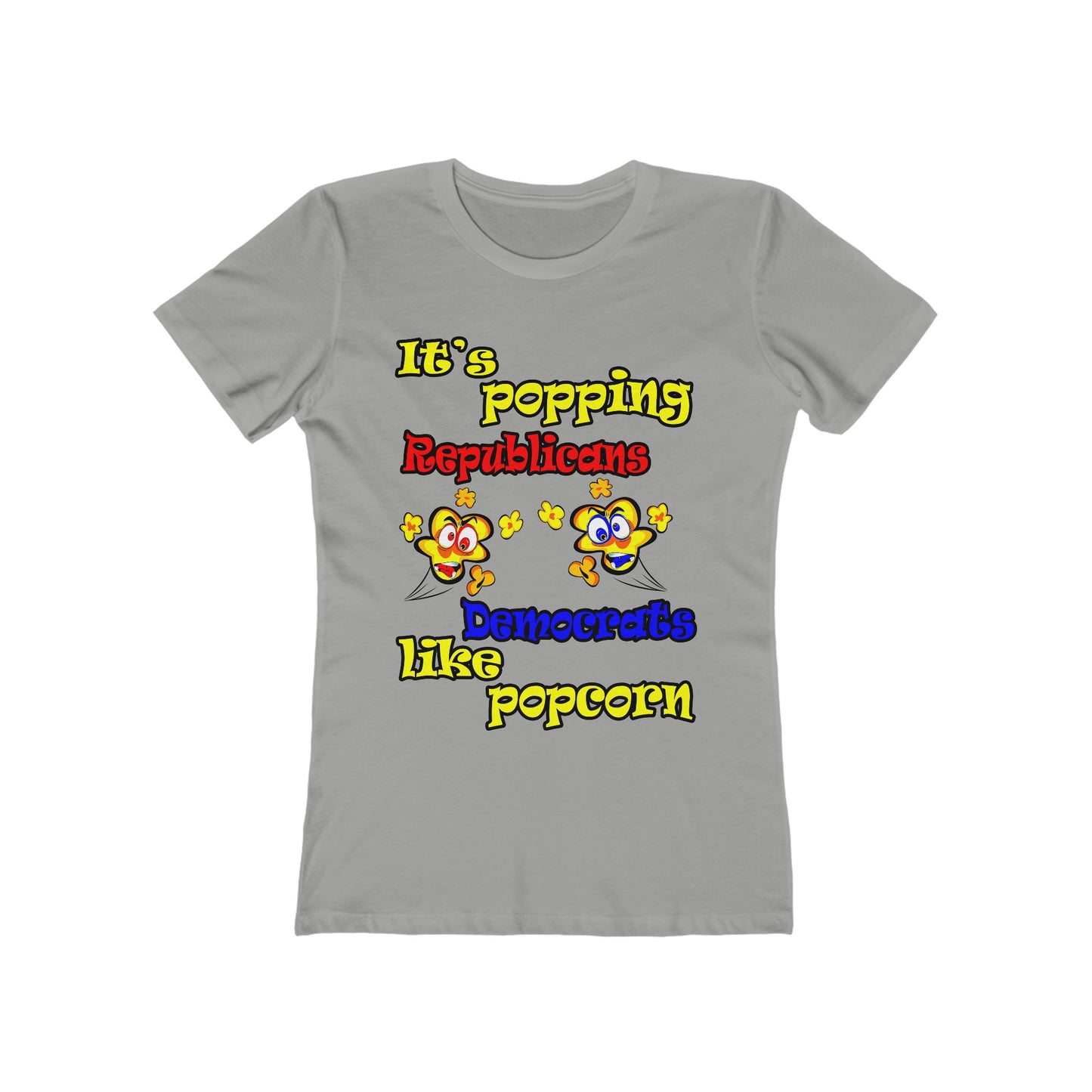 popping like popcorn - Women's The Boyfriend Tee