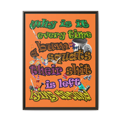 the bum's shit - framed canvas art (crusta)