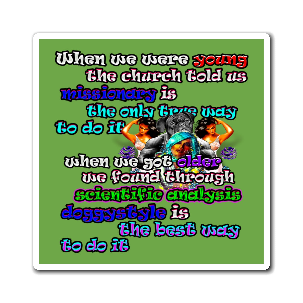 doggystyle - Magnets - (green)