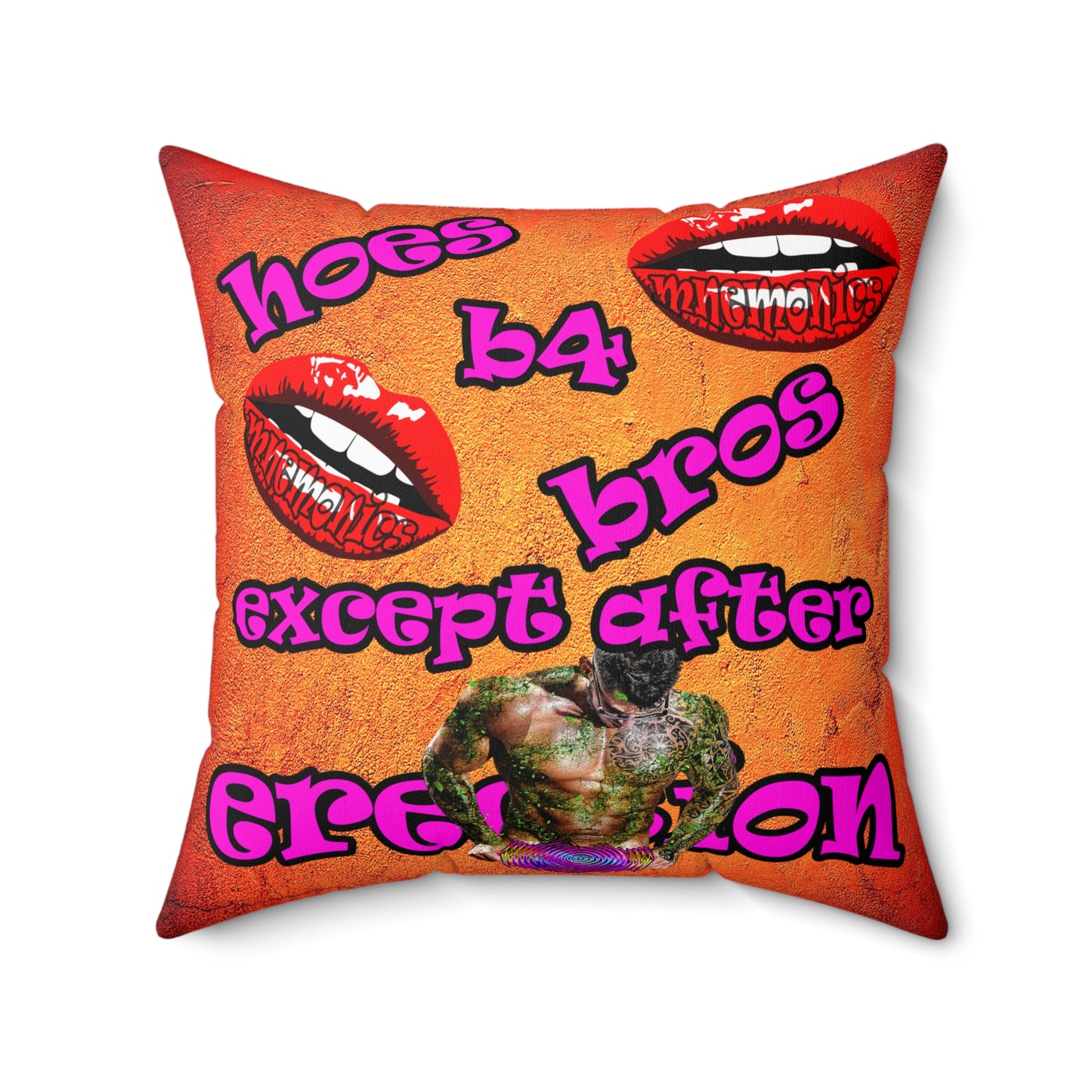 hoes b4 bros - Spun Polyester Square Pillow - (burnt orange)