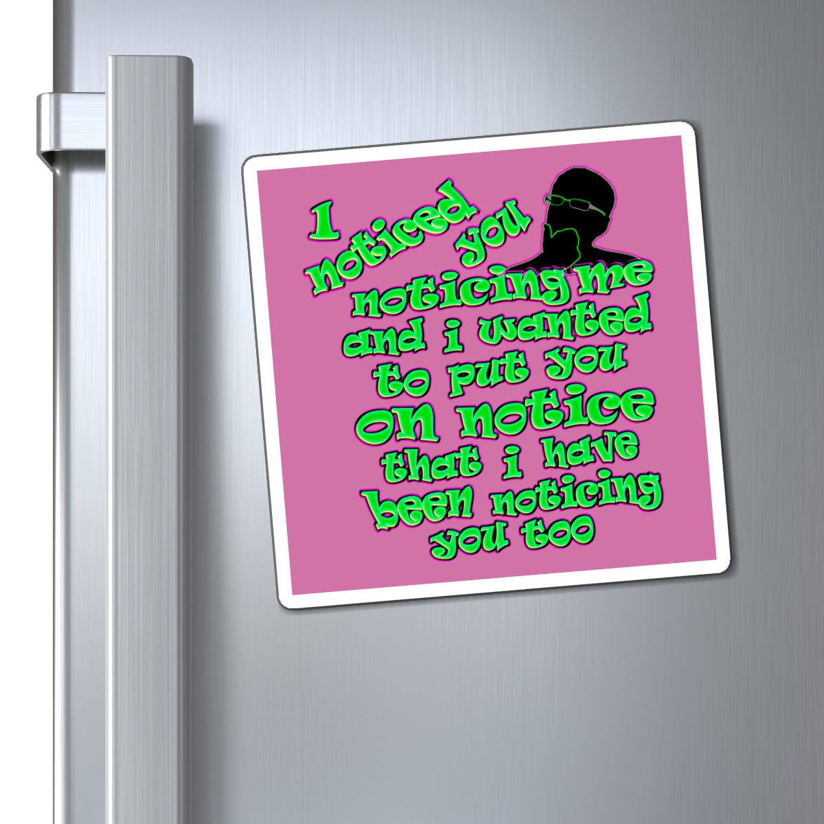 noticed you noticing - Magnets - (light pink)
