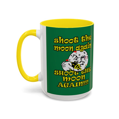 shoot the moon again - Accent Mug (dark green)