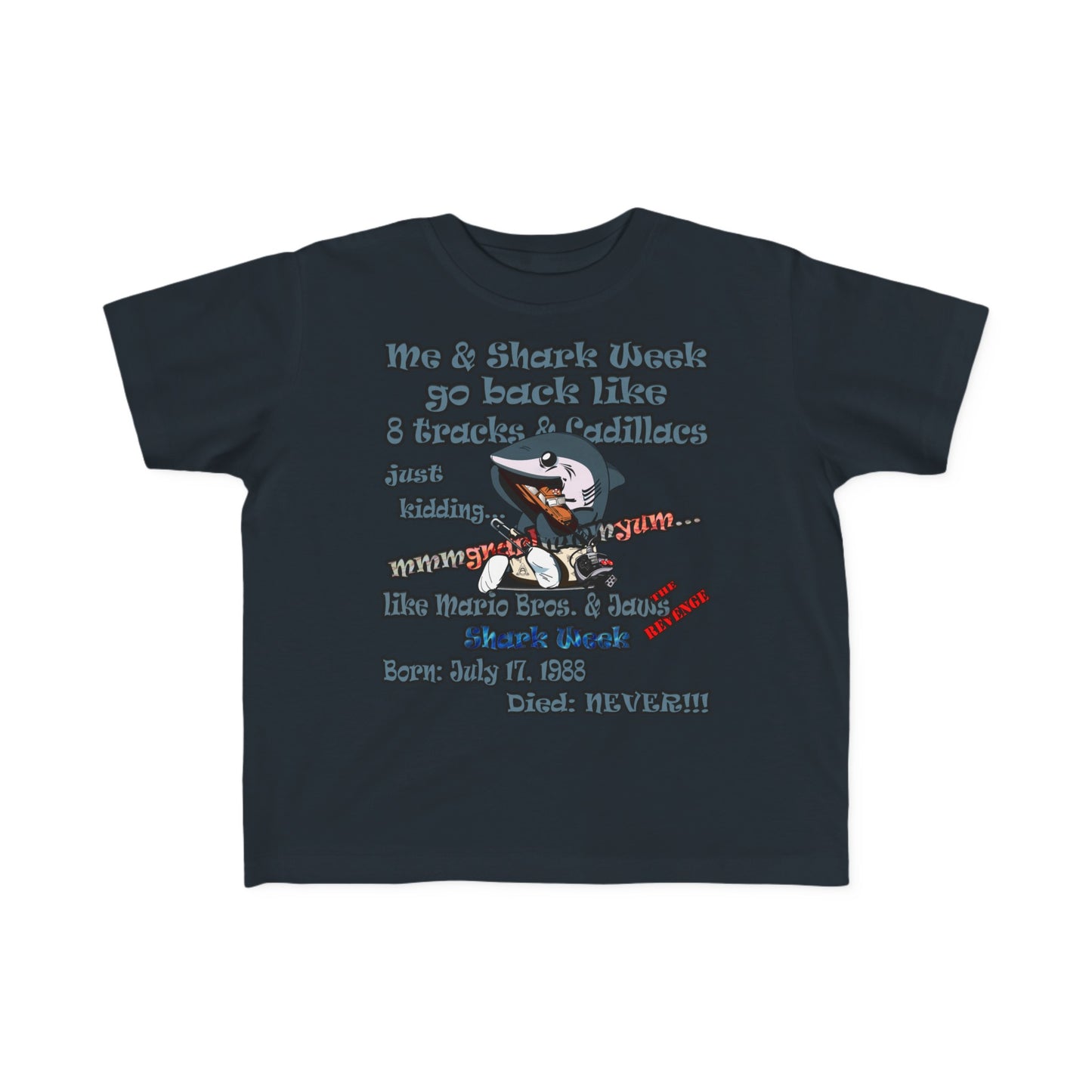 shark week - Toddler's Fine Jersey Tee