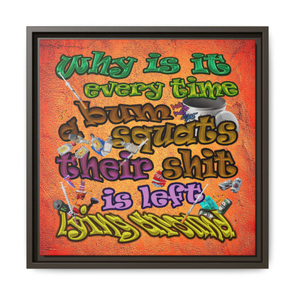 the bum's shit - framed canvas art (burnt orange)