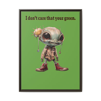 I don't care that your green - framed canvas art (green)