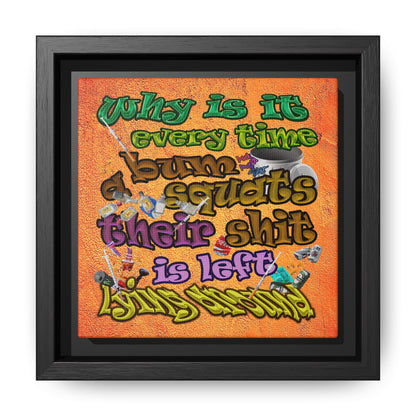 the bum's shit - framed canvas art (burnt orange)