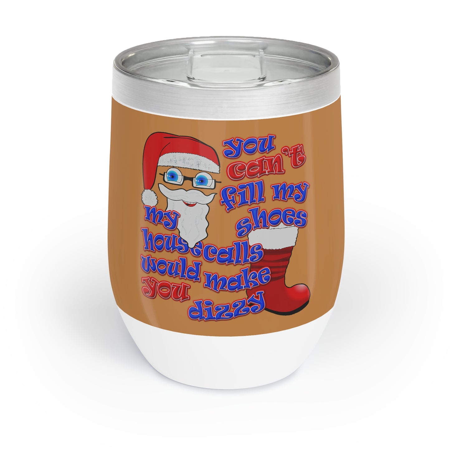 santa's shoes - Chill Wine Tumbler (light brown)