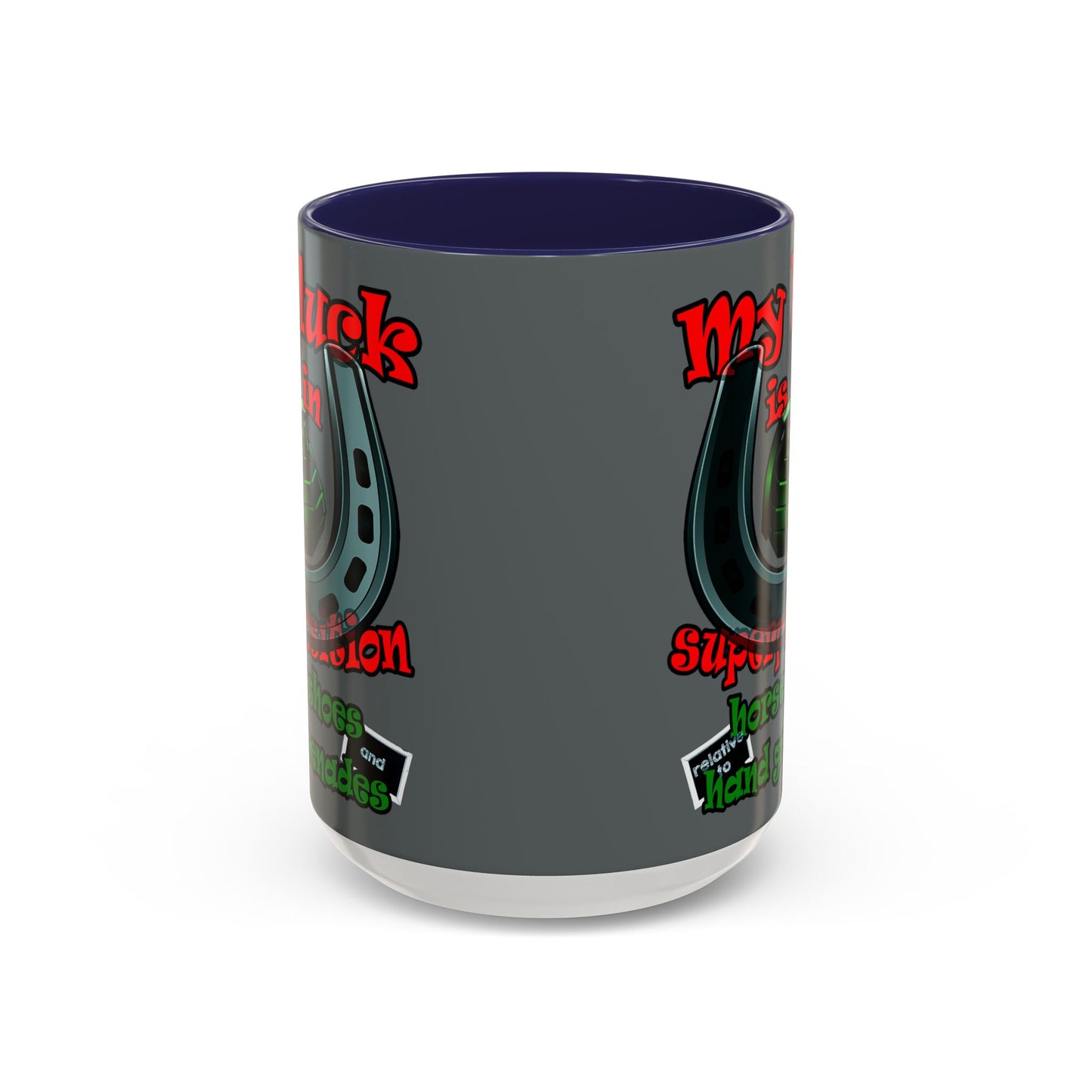 my luck - Accent Mug (dark grey)