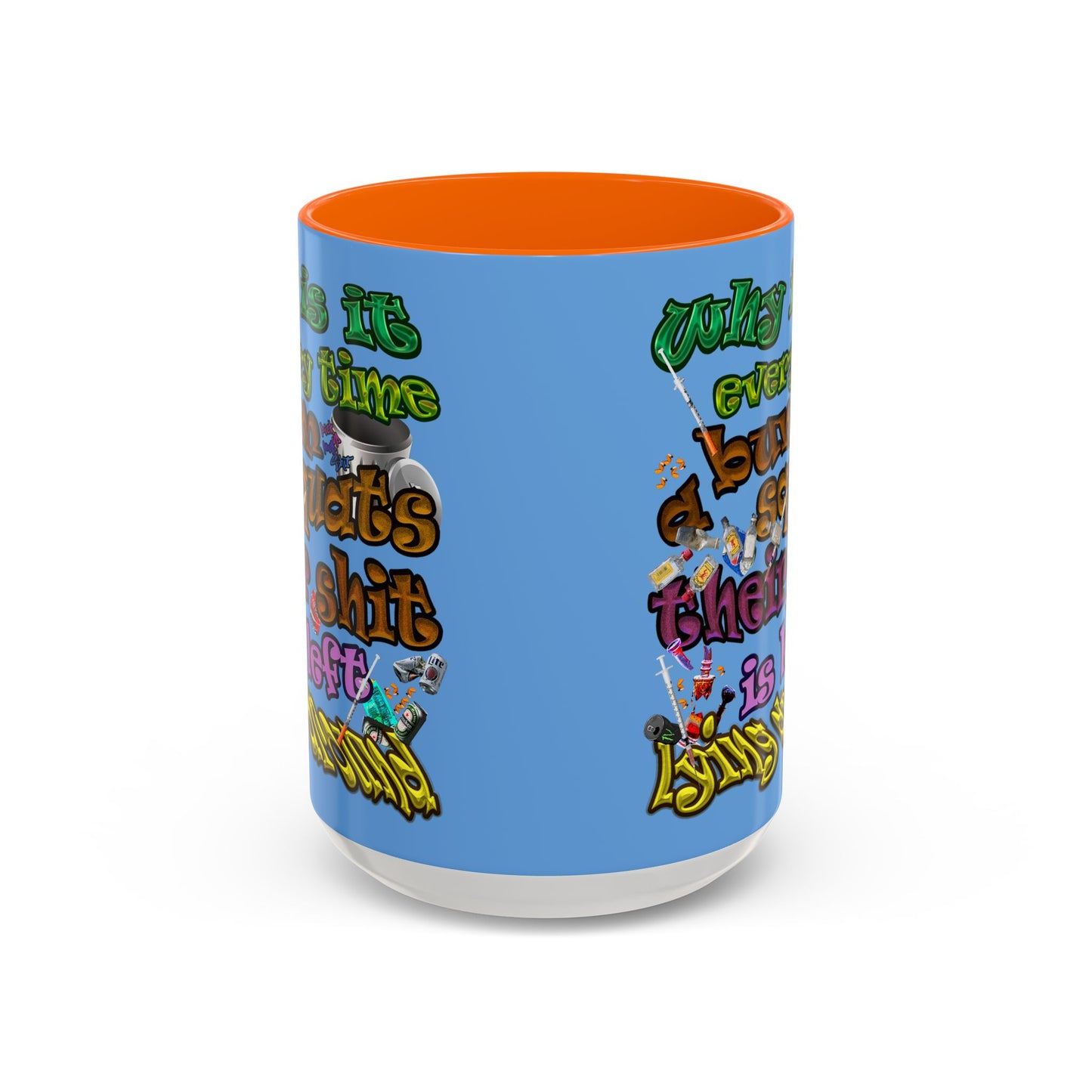 the bum's shit - Accent Mug (light blue)