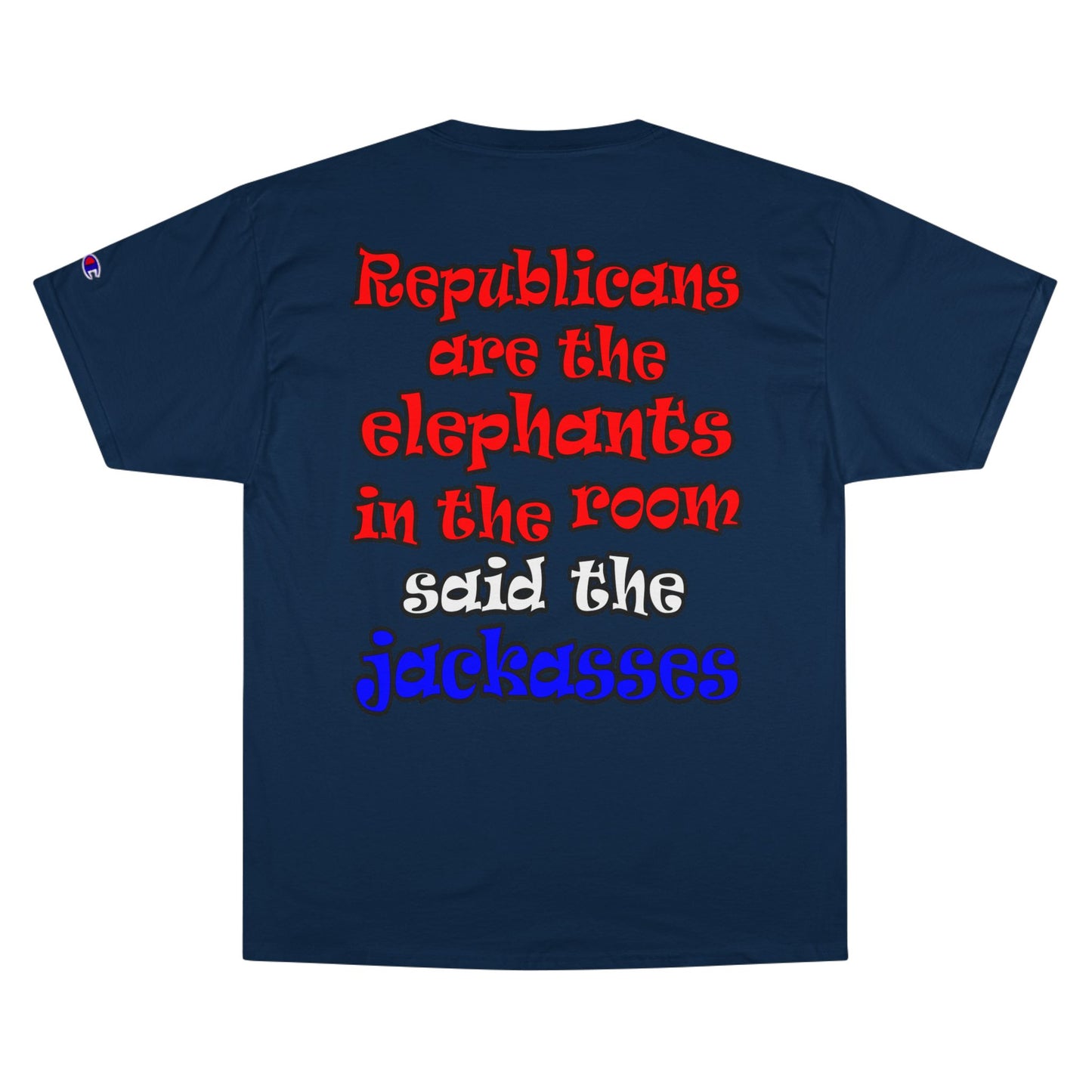 donkeys and elephants - Champion T-Shirt