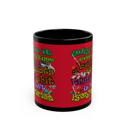 the bum's shit - Black Mug (dark red)