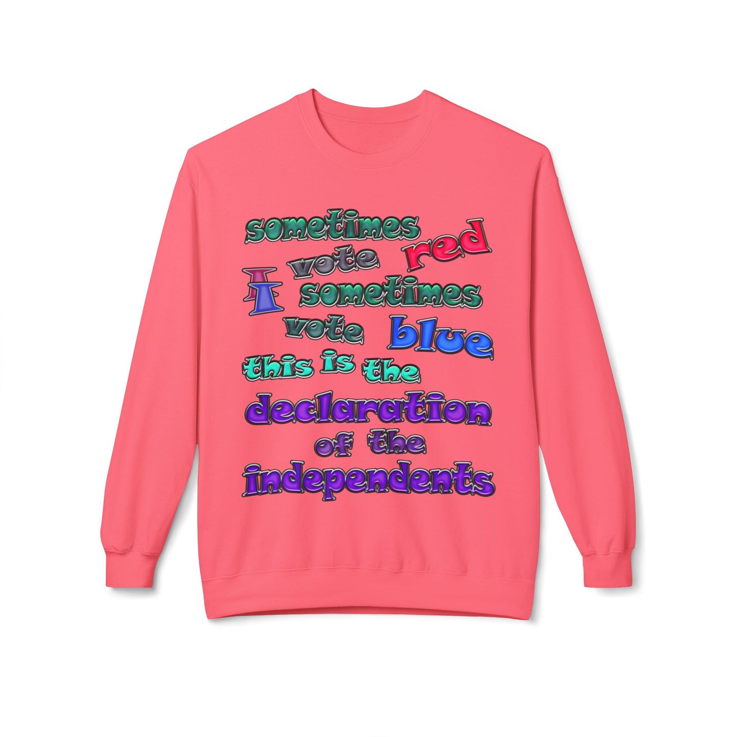 declaration of the independents - Unisex Midweight Softstyle Fleece Crewneck Sweatshirt