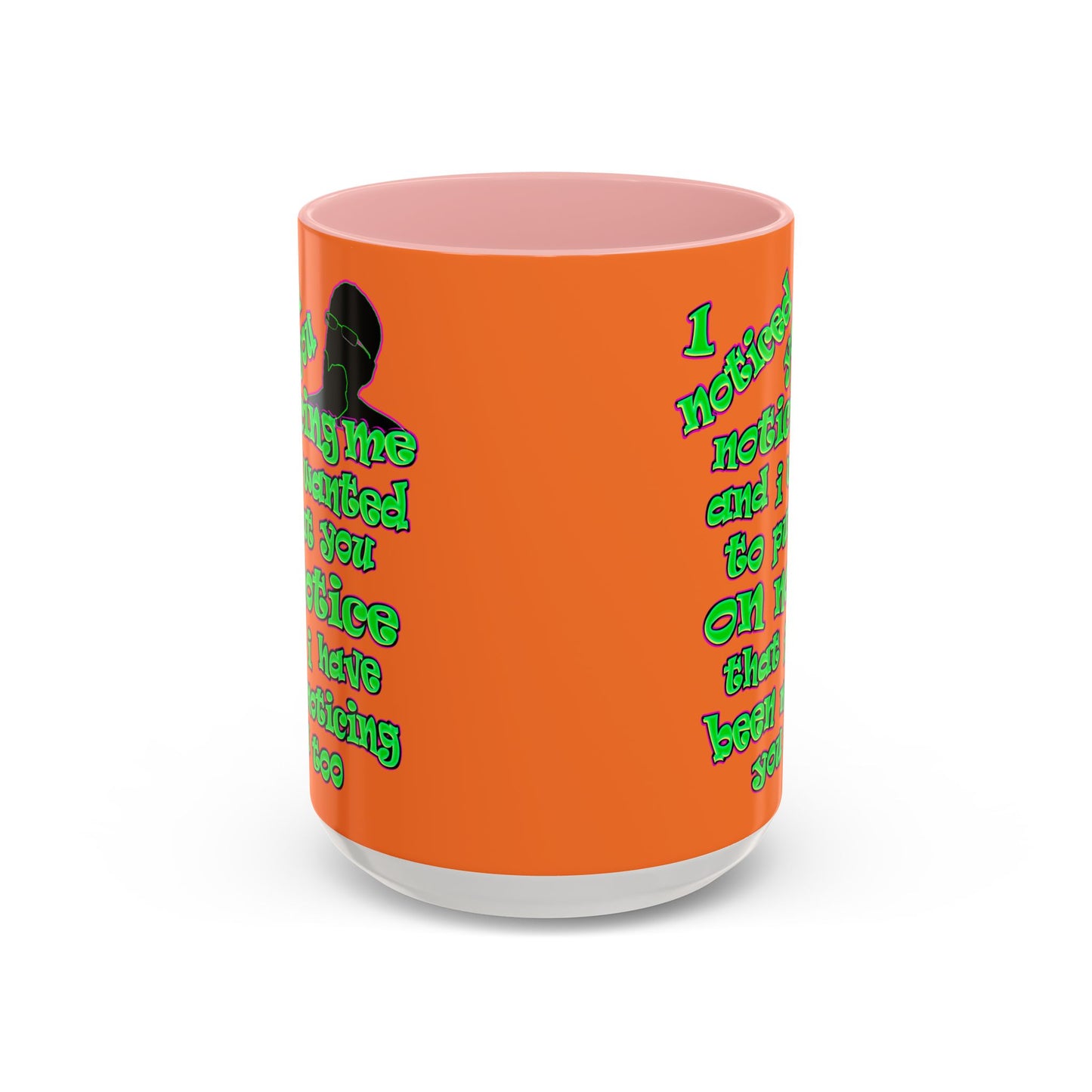 noticed you noticing - Accent Mug (crusta)